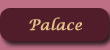 Palace